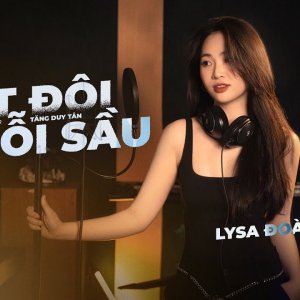 CẮT ĐÔI NỖI SẦU - TĂNG DUY TÂN ft DRUM7 | LYSA ĐOÀN COVER